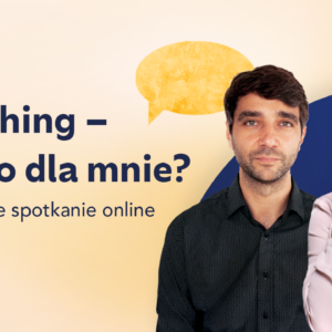 Coaching – czy to dla mnie?